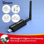 SONOFF ZB Dongle-P Zigbee 30 - הגאדגט המושלם לבית חכם