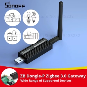 SONOFF ZB Dongle-P Zigbee 30 – הגאדגט המושלם לבית חכם